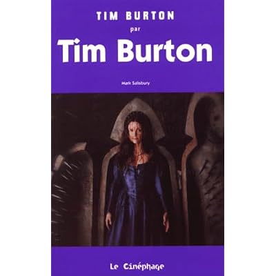 Tim Burton par Tim Burton