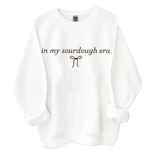 In My Sourdough Era - Sudadera para mujer, diseño retro divertido para mujeres y hombres, blanco, XXL