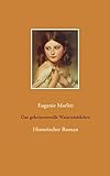  Das geheimnisvolle Waisenmädchen: Historischer Roman