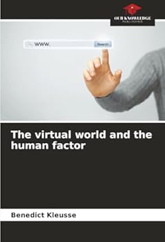 Paperback The virtual world and the human factor Book