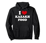 I Love Kazakh Food, Ich liebe kasachisches Essen Pullover Hoodie