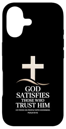 God Satisfies Those Who Trust Those Psalm 81 ���� �X�}�z�P�[�X iPhone 17 �p