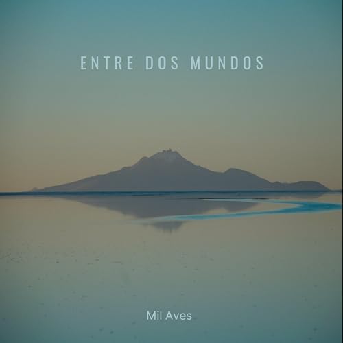Entre Dos Mundos