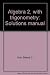 Algebra 2, with trigonometry: Solutions manual