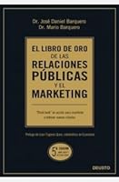 El libro de oro de las relaciones públicas y el marketing: ""Think tank" en acción para mantener y obtener nuevos clientes" 8423426742 Book Cover