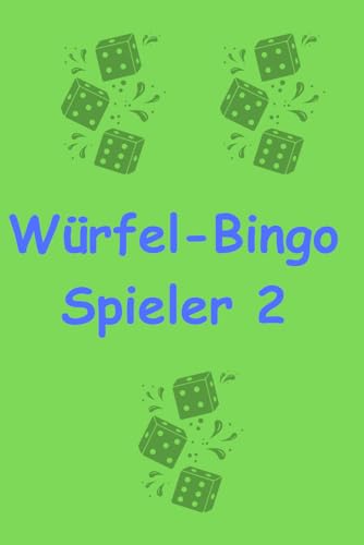 Würfel-Bingo - eine aufregende und innovative Variante: Spieler 2