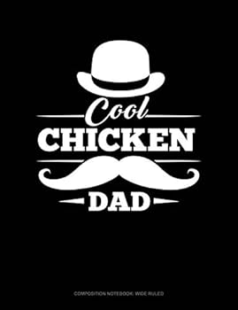 Paperback Cool Chicken Dad: Composition Notebook: Wide Ruled Book