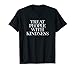 Treat People with Kindness T-shirt