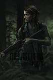  THE LAST OF US PART II NOTEBOOK: THE LAST OF US PART 2 120 Empty Pages With Lines Size 6 X 9
