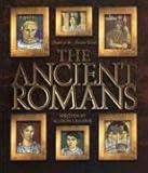 The Ancient Romans (People Of The Ancient World)
