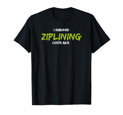 I Survived Ziplining in Costa Rica Souvenir T-shirt T-Shirt