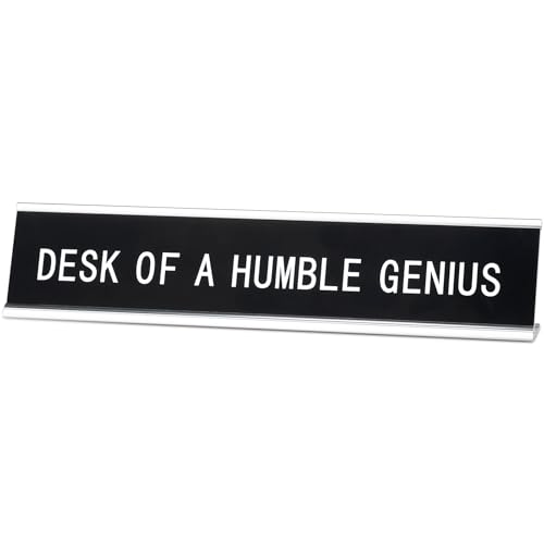 Funny Desk Sign for Office, 10'x2' 'Desk of A Humble Genius' Black Nameplate with Silver Base, Humorous Coworker Gift for Boss, Teacher or Work Bestie