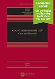 Counterterrorism Law [Connected eBook] (Aspen Casebook)