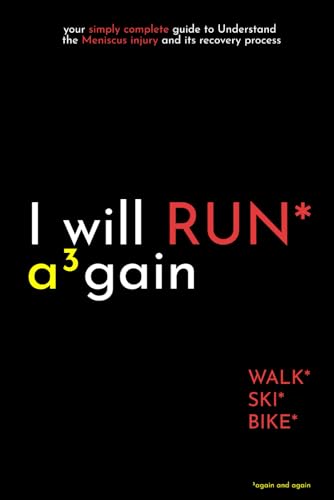 I will RUN again: your simply complete guide to Understand