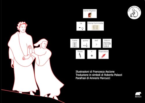 La Divina Commedia. Canto Quinto Dell'Inferno. Paolo E Francesca. Ediz. Caa
