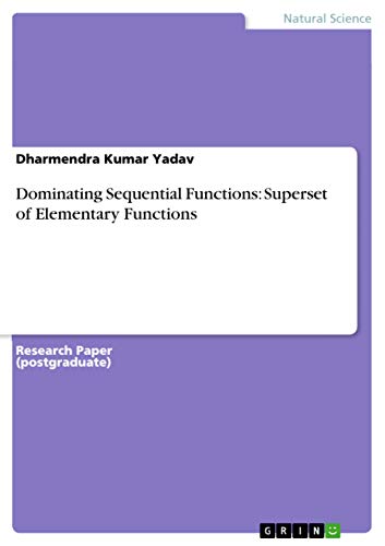 Dominating Sequential Functions: Superset of El... 3668464006 Book Cover