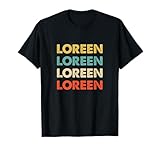Loreen Vorname T-Shirts & Geschenke