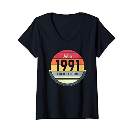 Mujer 30 Años Cumpleaños Regalo Nacido En Julio 1991 Mujer Camiseta Cuello V