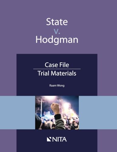 State v. Hodgman: Case File, Trial Materials (NITA)