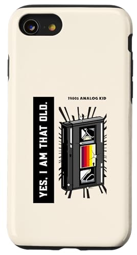 Yes I Am That Old 1980s Analog Kid (VHS�e�[�v�O���t�B�b�N) �X�}�z�P�[�X iPhone SE (2020) / 7 / 8 �p