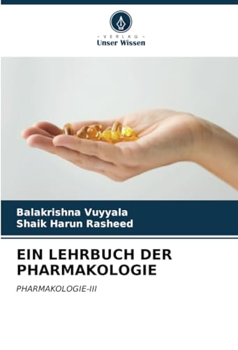 EIN LEHRBUCH DER PHARMAKOLOGIE: PHARMAKOLOGIE-III (German Edition)