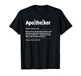 Apotheker T-Shirt Lustiges Geschenk Kollege