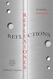 REFLECTIONS: REFLEXIONES (HUMAN ECLIPSE / ECLIPSE HUMANO)