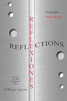 REFLECTIONS: REFLEXIONES 0979229936 Book Cover