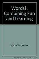 Words!: Combining Fun and Learning 0877122318 Book Cover