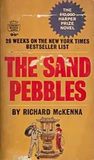 The Sand Pebbles 1964 Edition B09FH5D3PK Book Cover