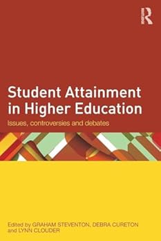 Paperback Student Attainment in Higher Education: Issues, controversies and debates Book