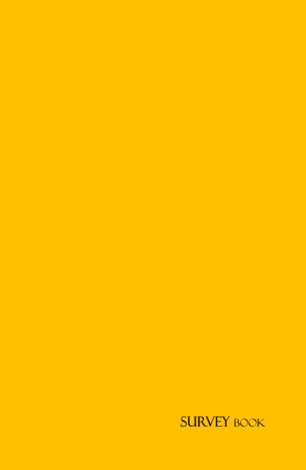 Surveying Field Book: Survey Level Book for Land Surveyors, Engineers, Technicians/Assistants, Students | 5 1/2 x 8 1/2, 100 Pages Notebook - Yellow Hardcover