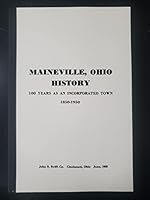 Maineville, Ohio, history : 100 years as an incorporated town, 1850-1950. B0041FENJ4 Book Cover