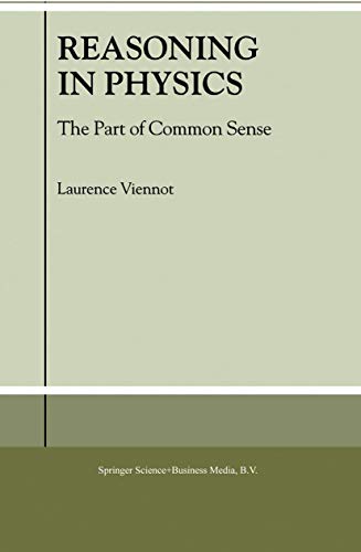 Reasoning in Physics: The Part of Common Sense