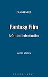  Fantasy Film: A Critical Introduction (Film Genres)