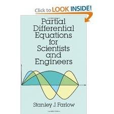 Partial Differential Equations for Scientists and Engineers ...