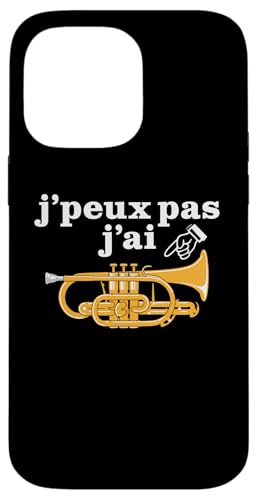 フランス語でコルネット奏者のためにコルネット・ア・ピストンズはできません J’peux pas j’ai Cornet スマホケース iPhone 14 Pro Max 用