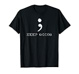 Semicolon Project Mental Health Awareness T-Shirt T-Shirt