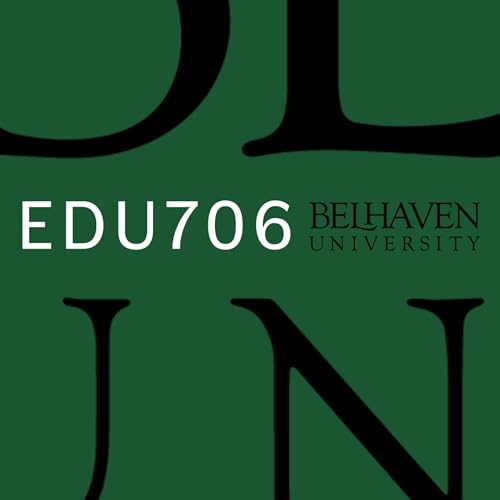 Page de couverture de EDU706 - Belhaven University Lectures