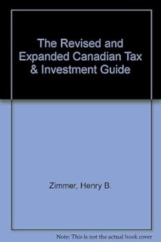 Hardcover The Revised and Expanded Canadian Tax & Investment Guide Book