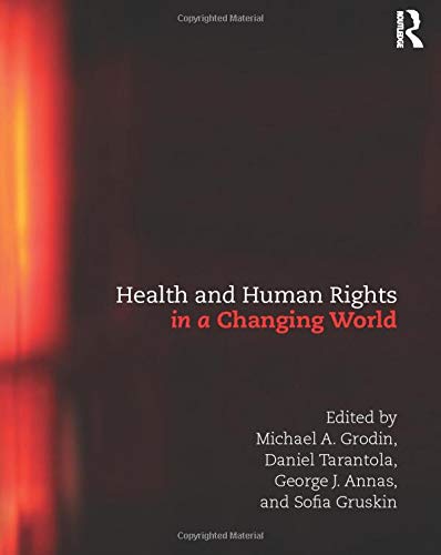 Health and Human Rights in a Changing World