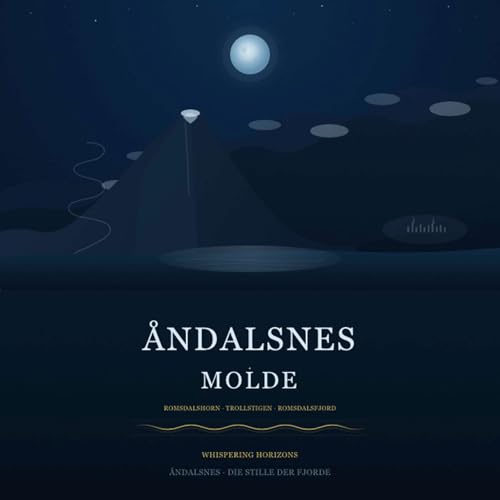 &Aring;ndalsnes & Molde &mdash; Im Atemraum des Nordens / &Aring;ndalsnes & Molde &mdash; Norway ASMR &middot; Deep Sleep & Nordic Silence