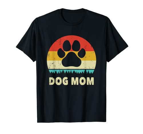 Dog Mom Vintage Gift Women Best Dog Mom Ever T-Shirt