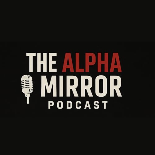 Alpha Mirror Podcast cover art