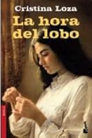 La hora del lobo 9875804320 Book Cover