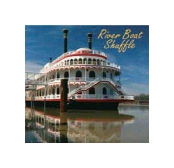River Boat Shuffle The Best Of New Orleans Jazz