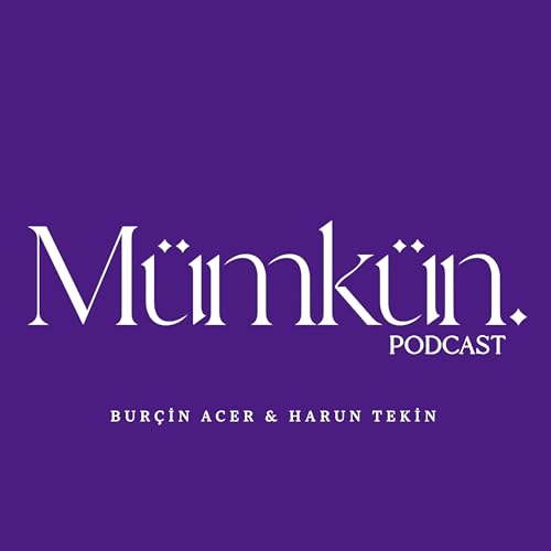M&uuml;mk&uuml;n: Harun Tekin & Bur&ccedil;in Acer cover art