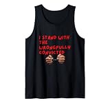 Ich stehe bei den zu Unrecht Verurteilten Tank Top
