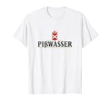 Spaß-Geschenk für das Bier in Ihrem Leben, Wortspiel Pisswasser Pisswater, Pibwasser