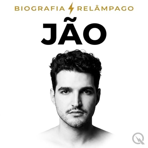 J&atilde;o - Biografia Rel&acirc;mpago cover art
